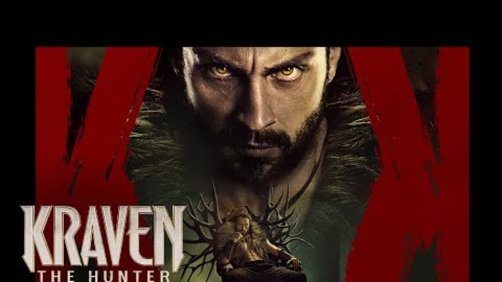 KRAVEN THE HUNTER - Making a Villain