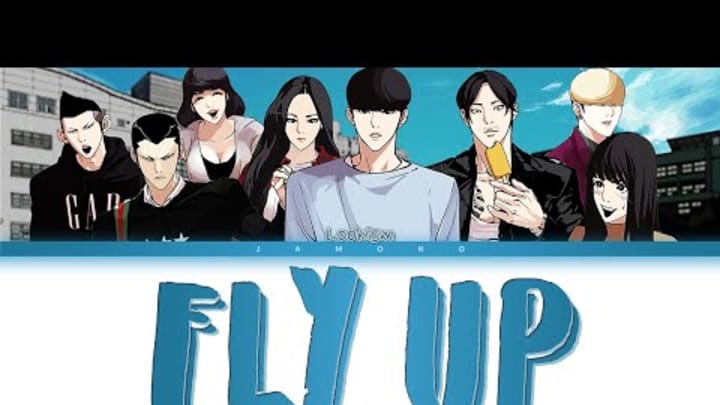 Lookism OST "Fly Up" by Hwang Chang Young (Feat. Door) (Lyrics/Han/Rom/Eng/가사)