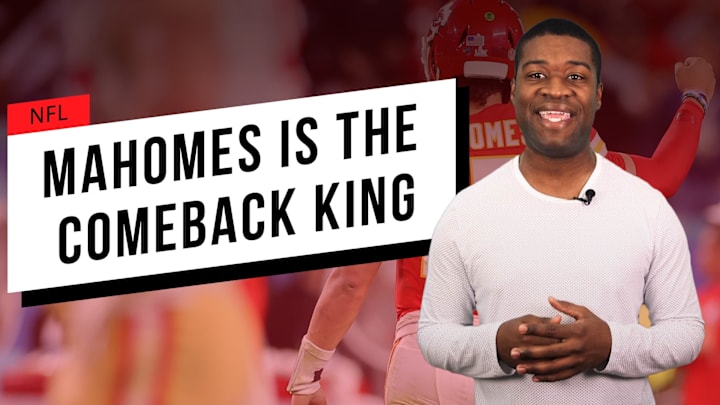 Mahomes is the Comeback King