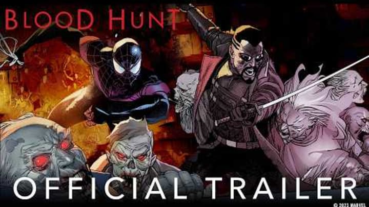 MARVEL’S BLOOD HUNT | Official Trailer | Marvel Comics