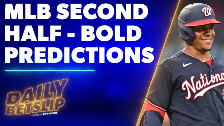 MLB Second Half Bold Predictions | Daily Betslip
