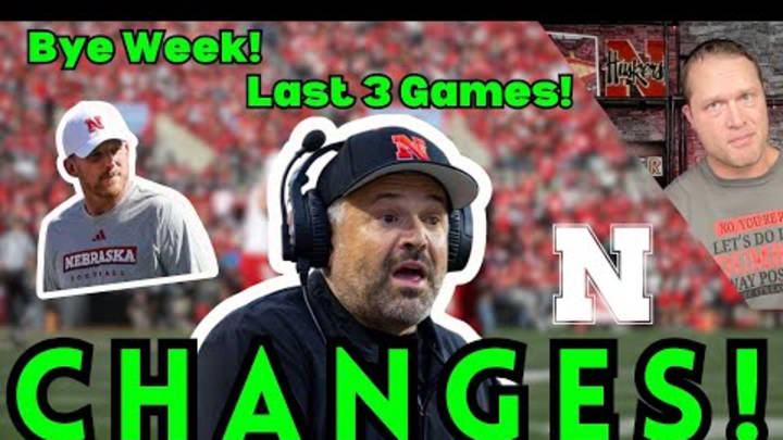 NEBRASKA Football: Changes NEED TO HAPPEN During The Bye Week!