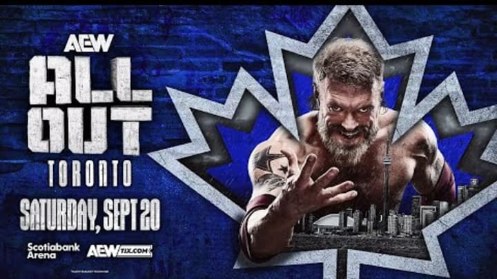 ON SALE NOW: AEW All Out in Toronto at the Scotiabank Arena on Saturday, September 20!