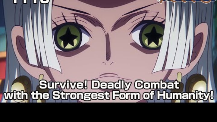 ONE PIECE episode1110 Teaser  "Survive! Deadly Combat with the Strongest Form of Humanity!"
