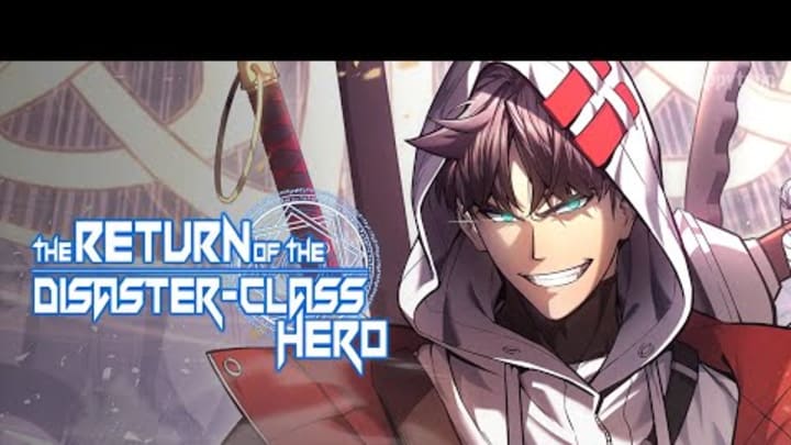 The Return of the Disaster-Class Hero (Official)