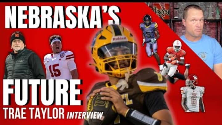 Trae Taylor On Husker Football's BIG TIME Future