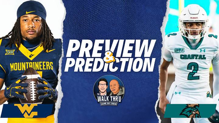 Walk Thru Game Day Show: West Virginia vs. Coastal Carolina