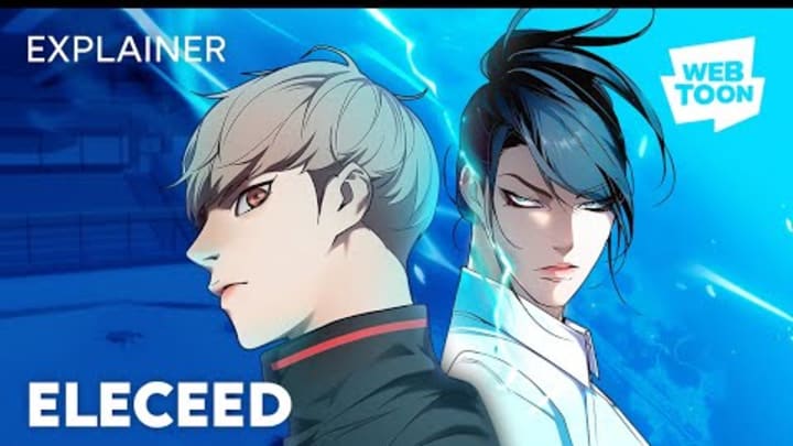 Why You Need to Read Eleceed | WEBTOON