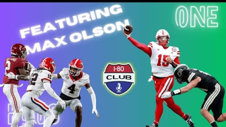 Will Nebraska Move To 5-1? Max Olson on the Huskers + the 2024 CFB Season! | I-80 Club Plus One
