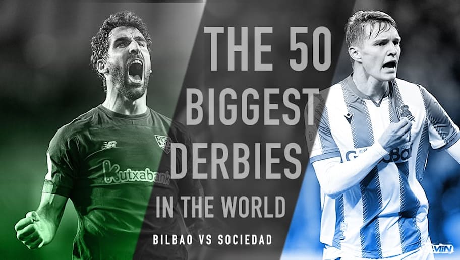 Athletic Bilbao Vs Real Sociedad The Basque Derby Steeped In History Unique Traditions