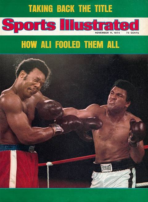 SI cover, Nov. 11, 1974: "Taking Back the Title: How Ali Fooled Them All." Ali lands a right to George Foreman's face as sweat flies.