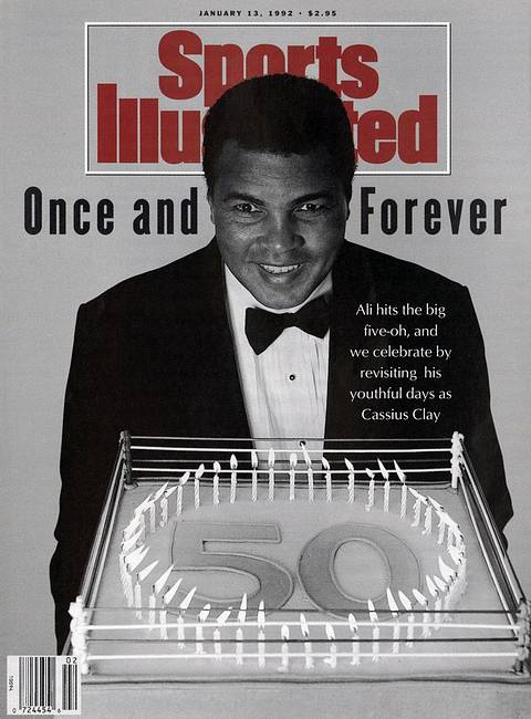 SI cover, January 13, 1992: "Once and Forever." In black and white, a smiling Ali in a tuxedo stands behind a boxing-ring birthday cake with a "50" and candles, marking his 50th birthday.