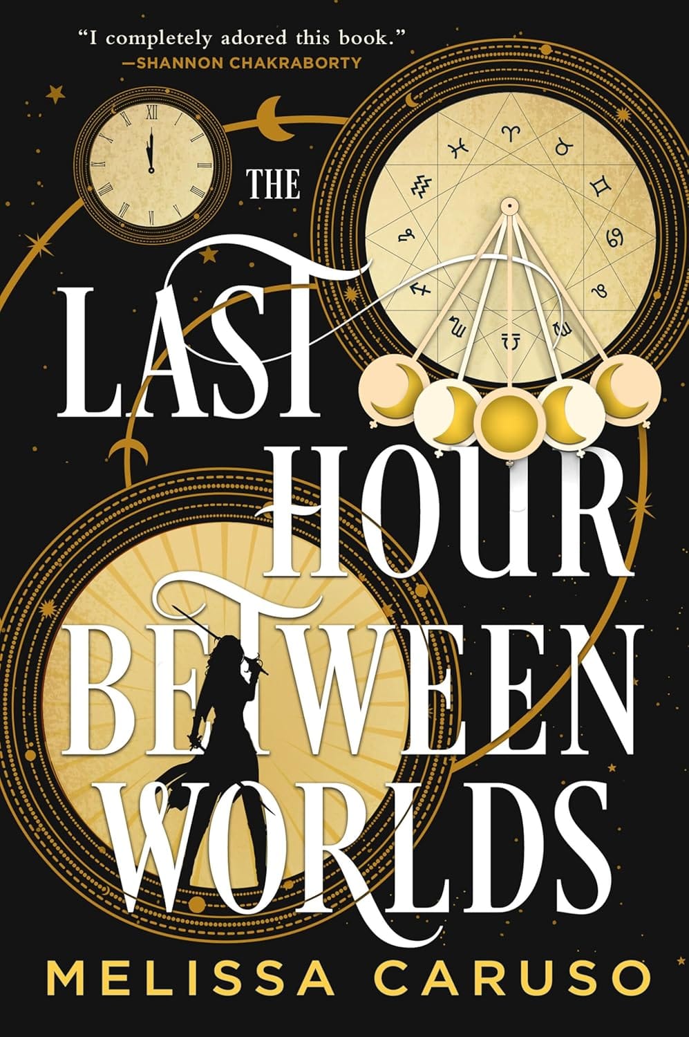 The Last Hour Between Worlds by Melissa Caruso