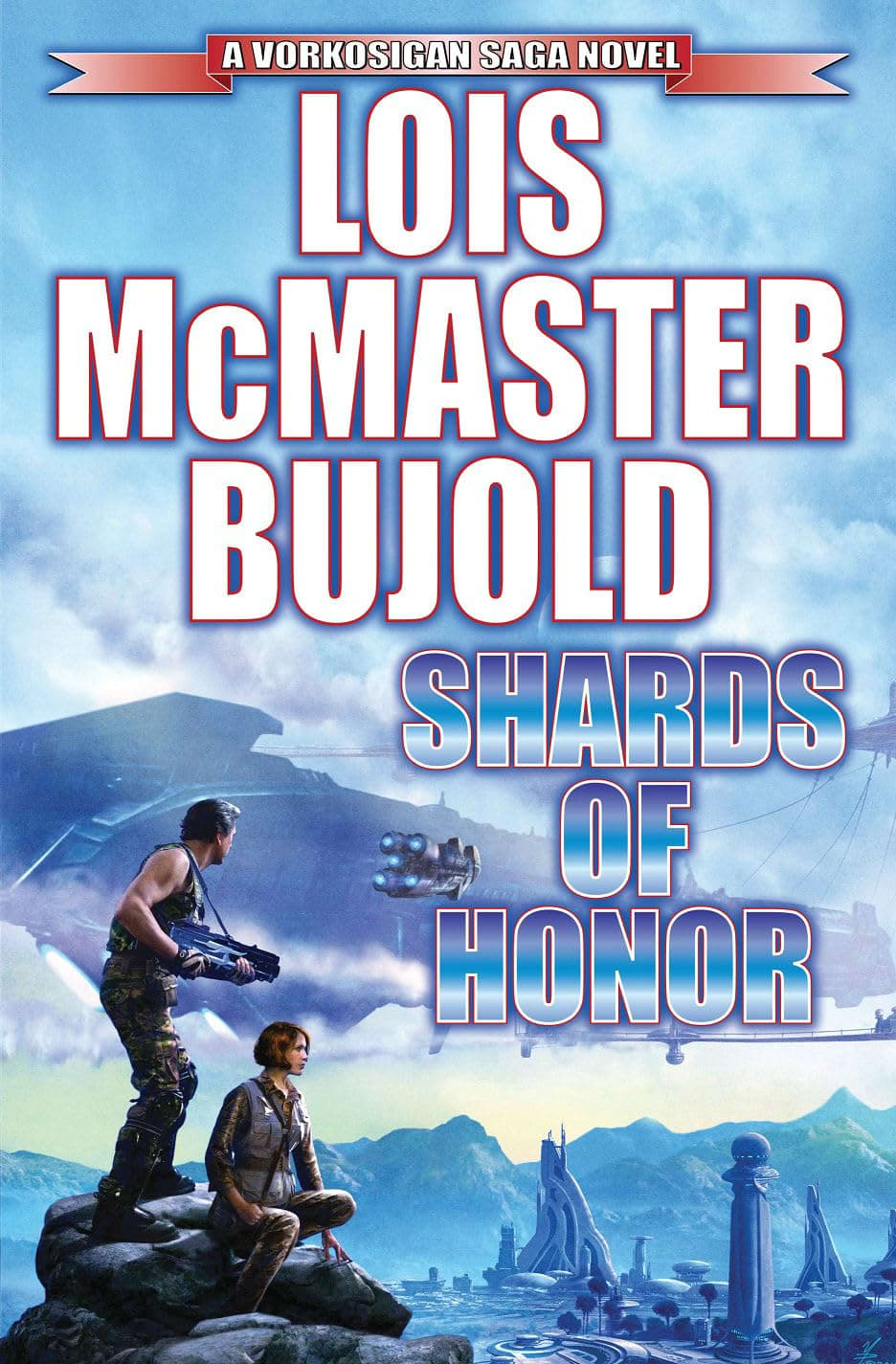 Shards of Honor by Lois McMaster Bujold