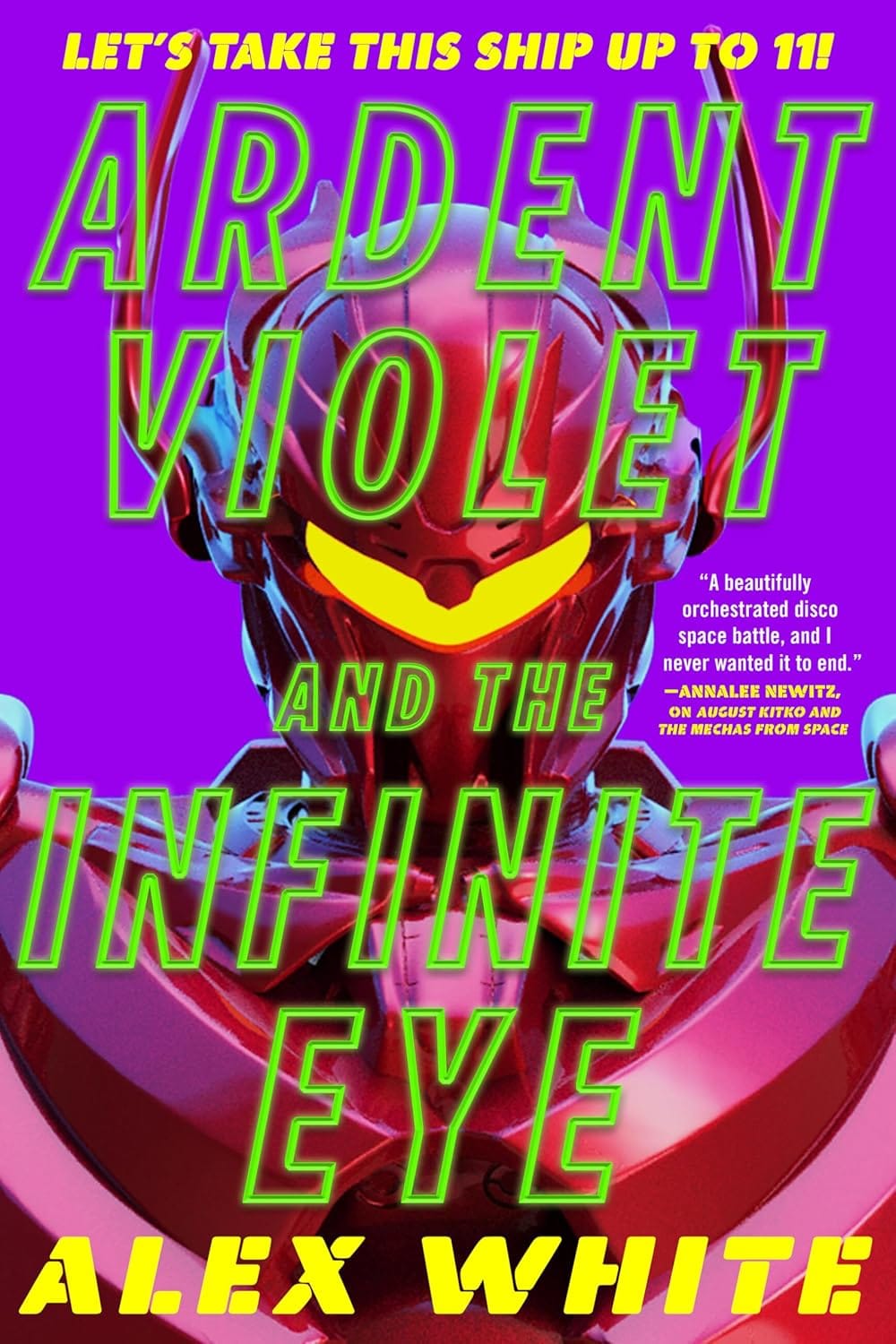 Ardent Violet and the Infinite Eye cover by Alex White. It has a robotic alien face on it in shades of red and pink.