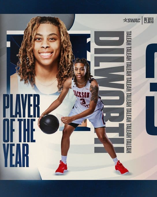 Taleah Dilworth - Jackson State - 2024-25 SWAC Player and Newcomer of the Year