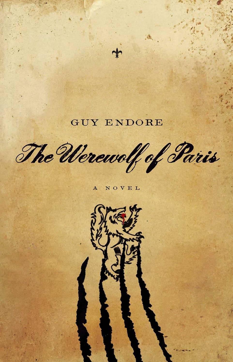Cover of 'The Werewolf of Paris' by Guy Endore Cover of 'The Werewolf of Paris' by Guy Endore