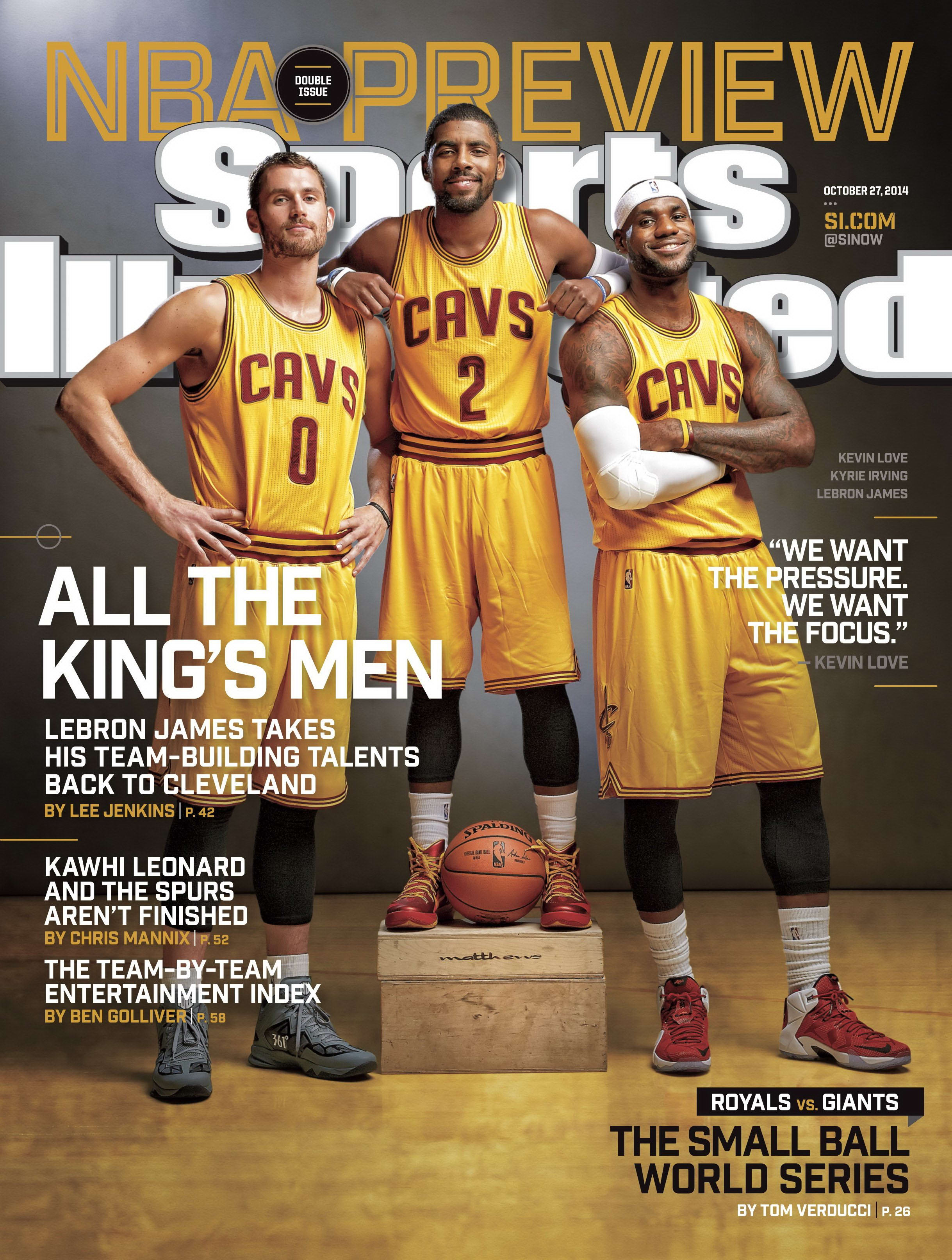 October 27, 2014 Sports Illustrated cover:  Kevin Love, Kyrie Irving and LeBron James