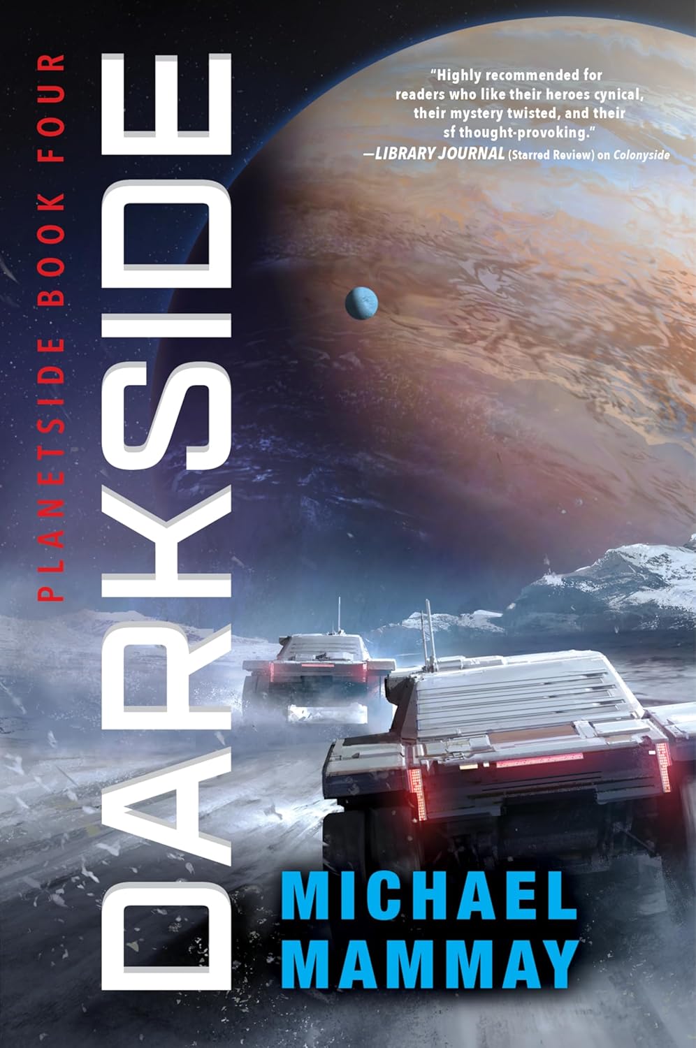 Review: Darkside is another excellent military sci-fi mystery from Michael Mammay