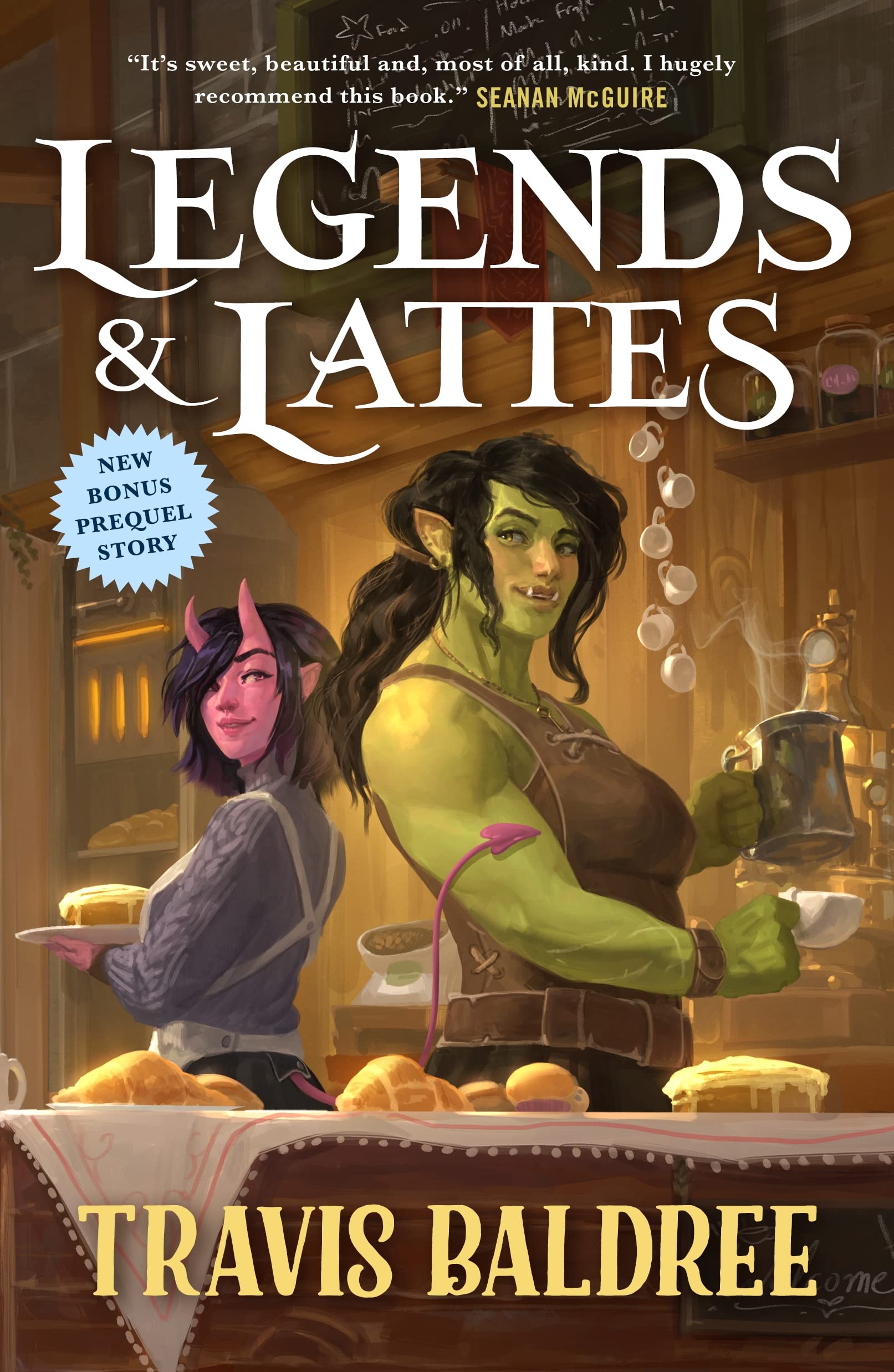 Legends and Lattes (Legends and Lattes #1) by Travis Baldree