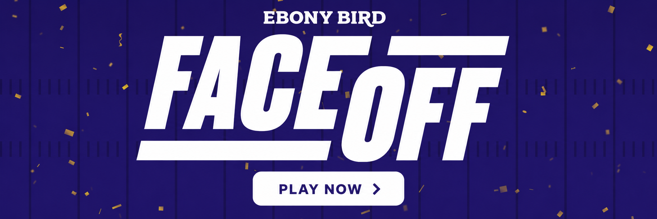Ebony Bird Face Off - Play Now