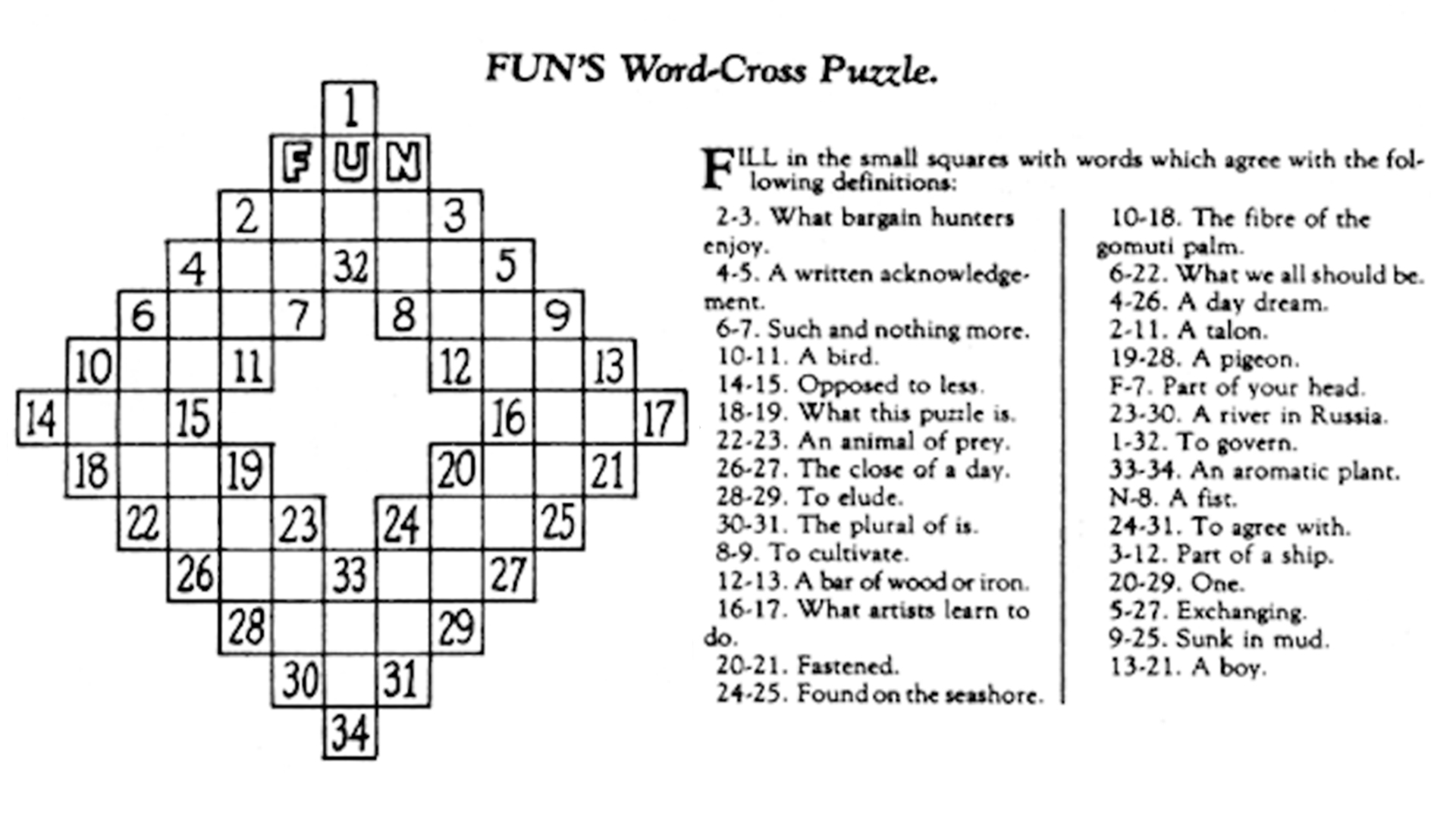 Image of CROSSWORD PUZZLE, 1913. - Solution To The First Crossword Puzzle,  From The 'fun' Supplement Of The Sunday Edition Of The New York 'World,' 21  December 1913. From Granger - Historical Picture Archive