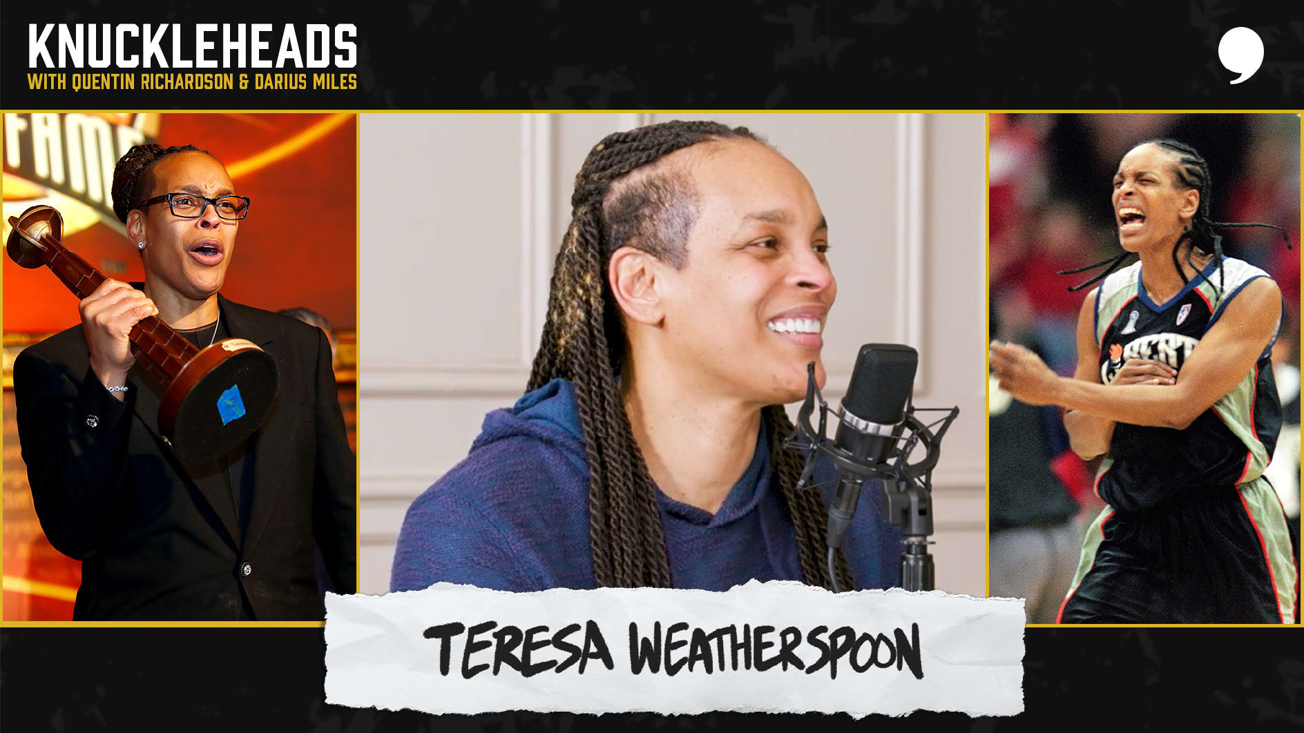 Teresa Weatherspoon, Knuckleheads Podcast