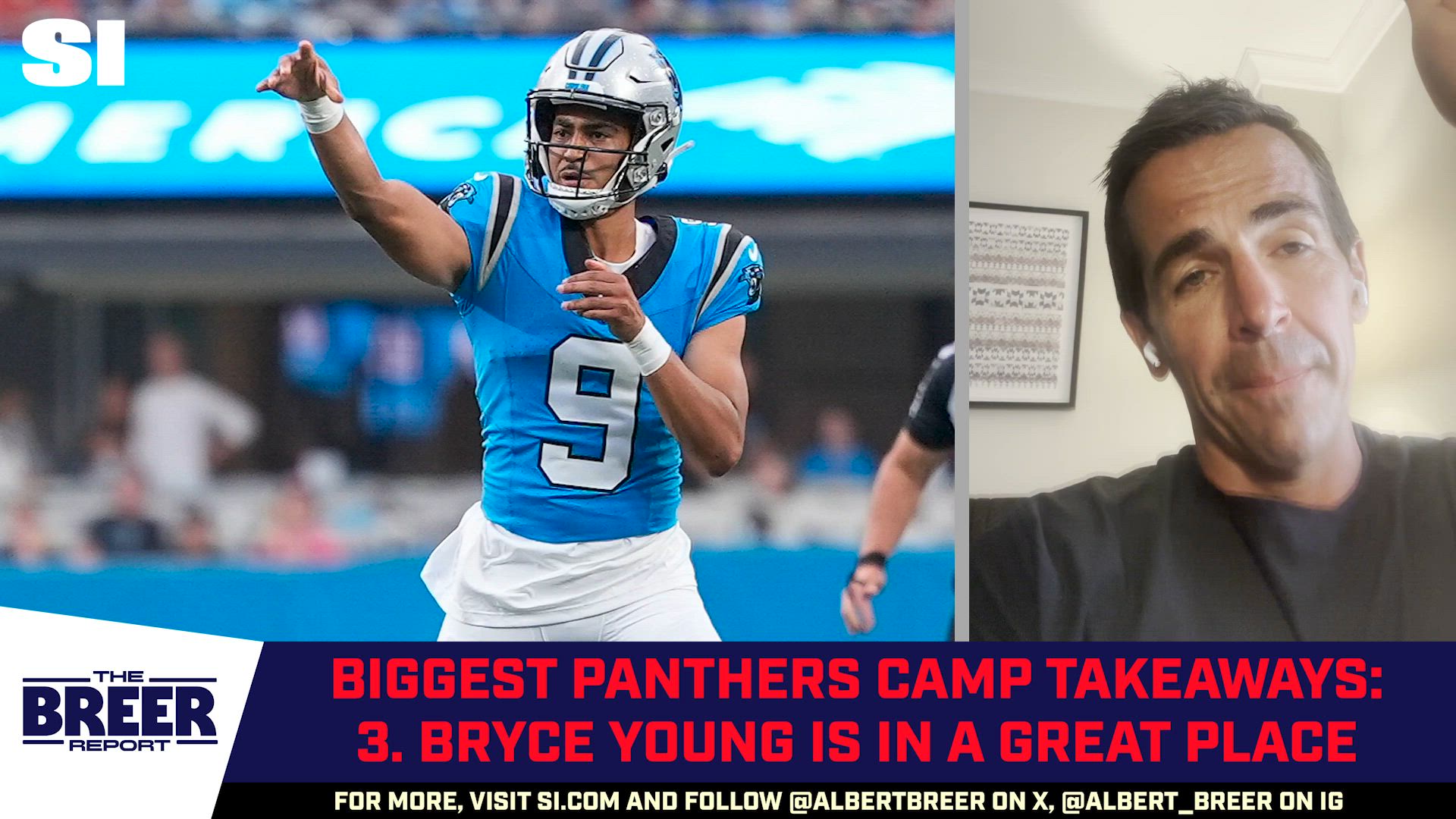 Bryce Young Is In A GREAT SPOT  | Albert Breer's Top 5 Panthers Camp Takeaways