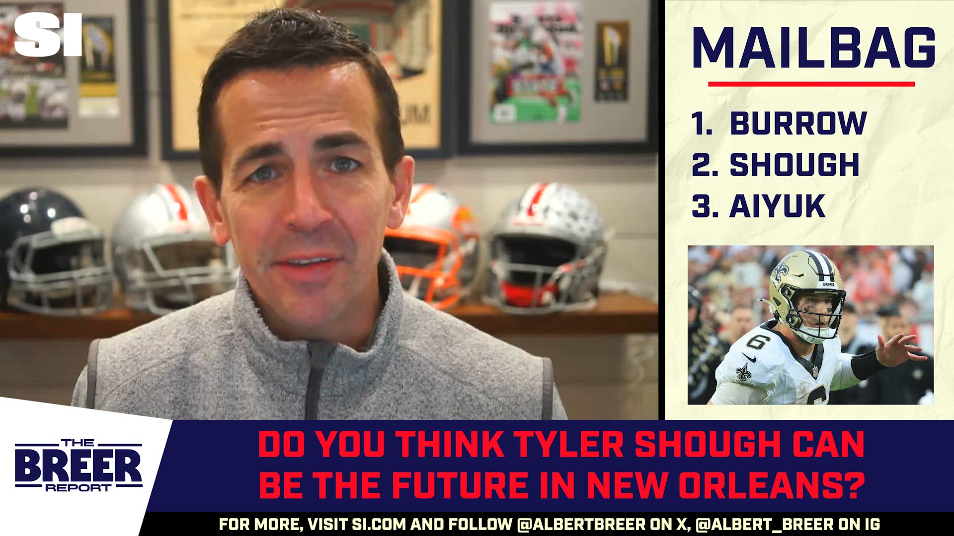 Albert Breer on Joe Burrow’s Comments, Tyler Shough’s Future, Brandon Aiyuk Latest