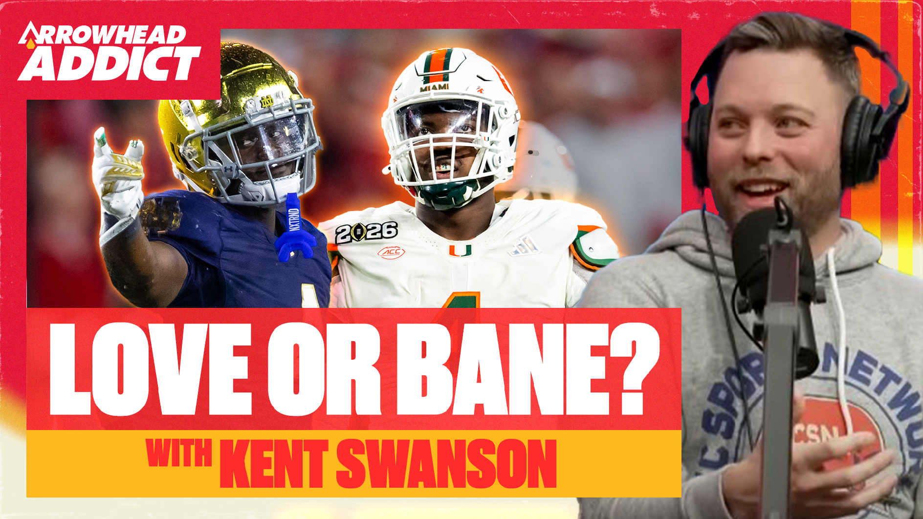 Chiefs Draft Debate w/ Kent Swanson | Love, Bain, Downs & More