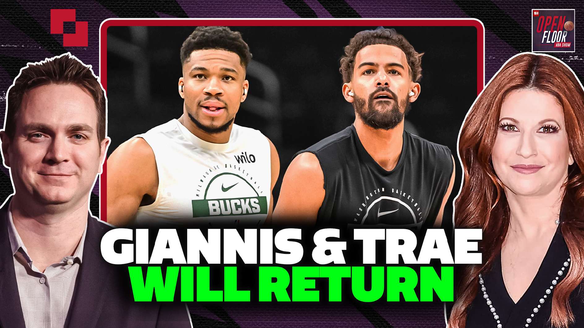 Giannis & Trae Are Back: But For How Long?
