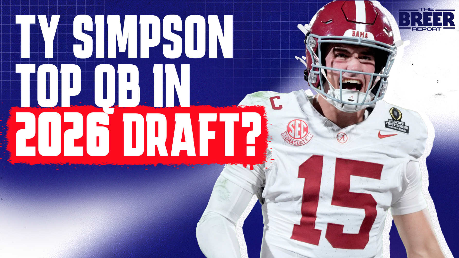 Albert Breer Discusses TY SIMPSON as Possible QB1 in Draft?