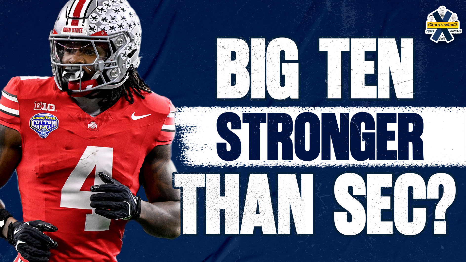 Is There A Conference Stronger Than The Big Ten? | Others Receiving Votes