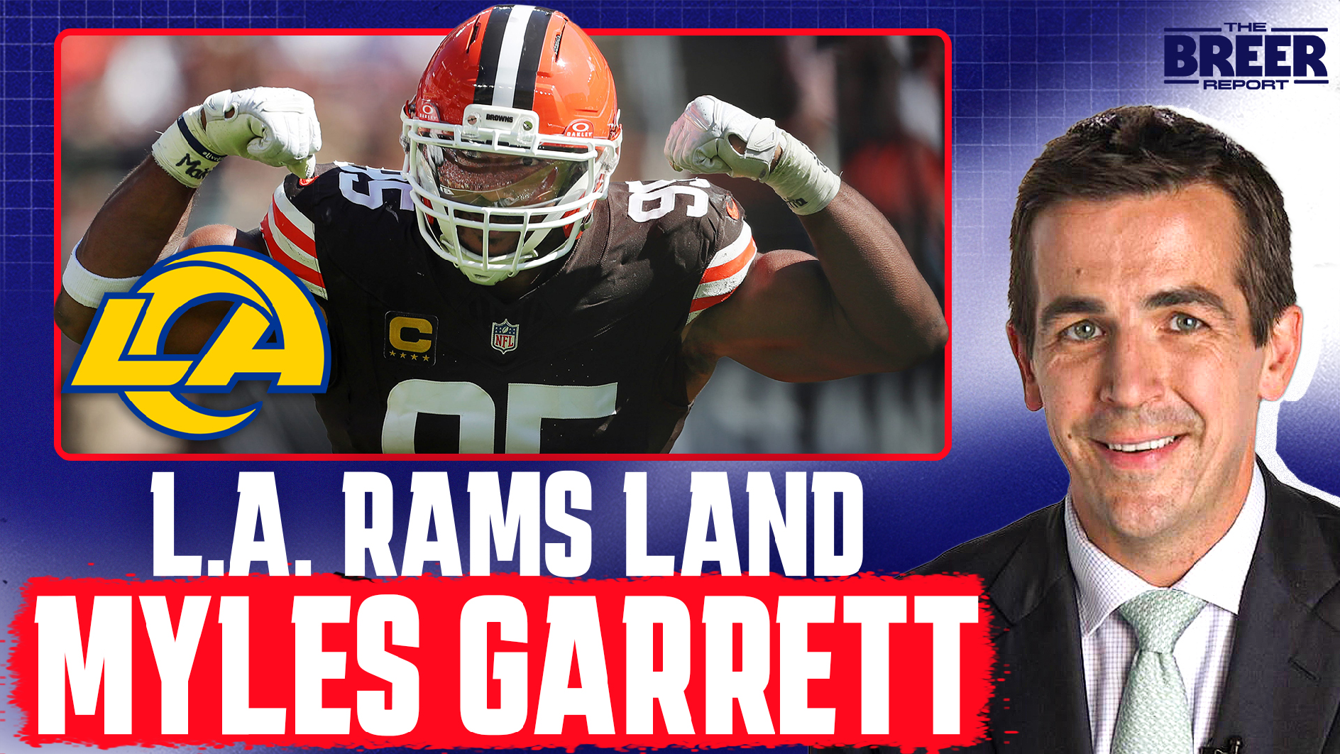 Albert Breer on Myles Garrett to Rams, Patriots Land A.J. Brown, OBJ Back with Giants
