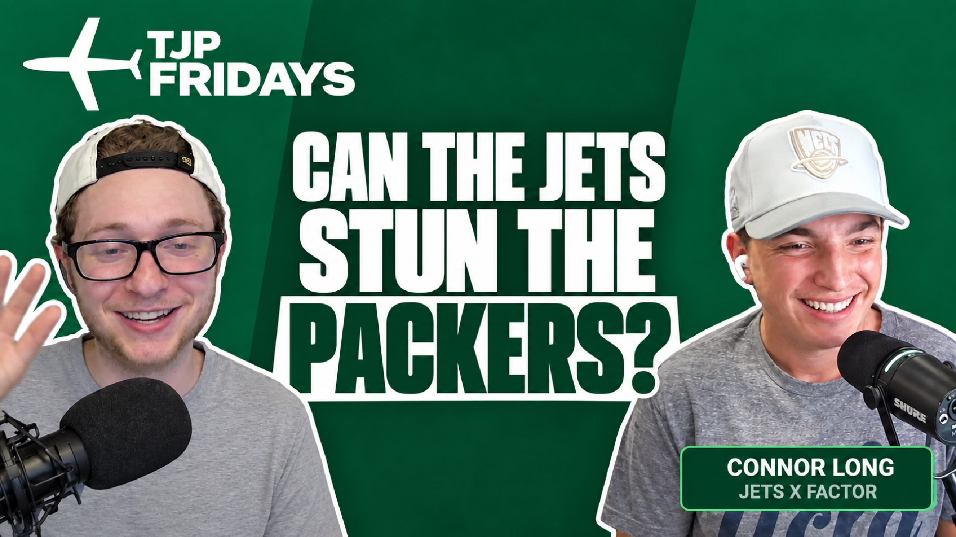 Can the Jets STUN the Packers? Week 2 Preview with Connor Long (TJP Fridays)