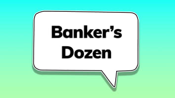 Banker’s Dozen.