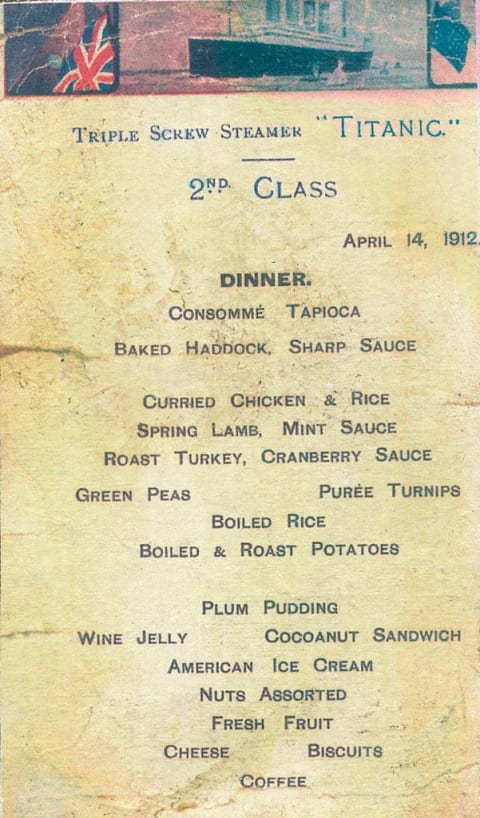 A menu shows the final meal served in second class aboard the 'Titanic.'