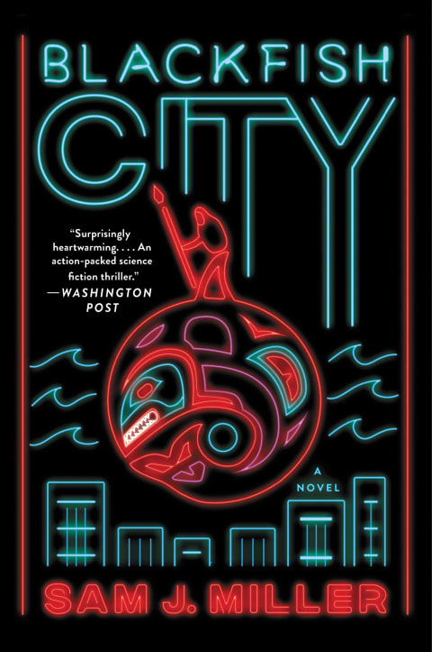 'Blackfish City'