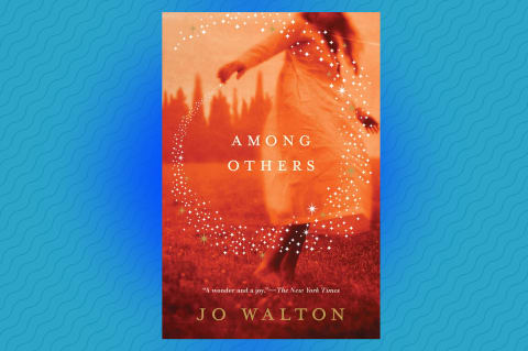 'Among Others' by Jo Walton