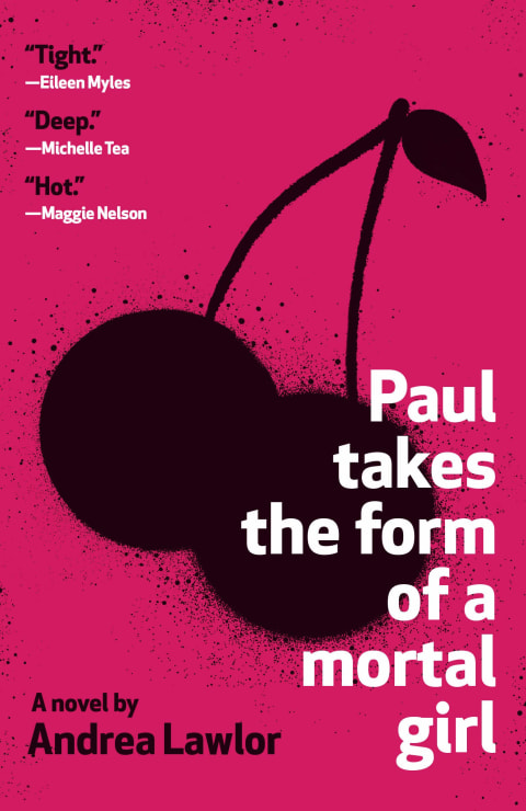 'Paul Takes the Form of a Mortal Girl'