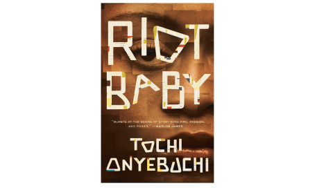 'Riot Baby' by Tochi Onyebuchi