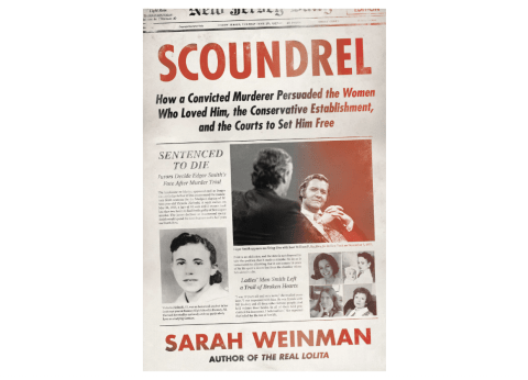 'Scoundrel' by Sarah Weinman