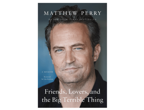 'Friends, Lovers, and the Big Terrible Thing' by Matthew Perry