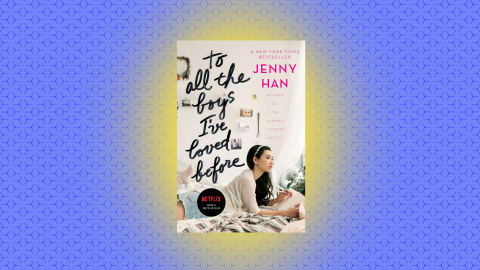 "To All the Boys I’ve Loved Before" by Jenny Han