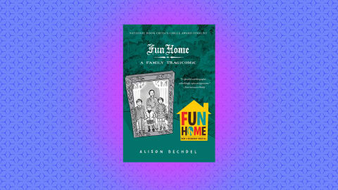 "Fun Home: A Family Tragicomic" by Alison Bechdel 