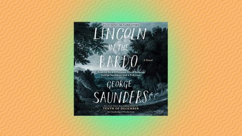 "Lincoln in the Bardo" by George Saunders