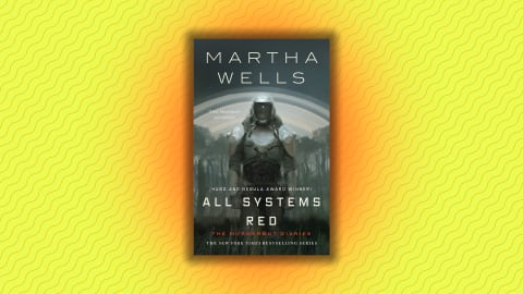 Martha Wells’s ‘All Systems Red.’