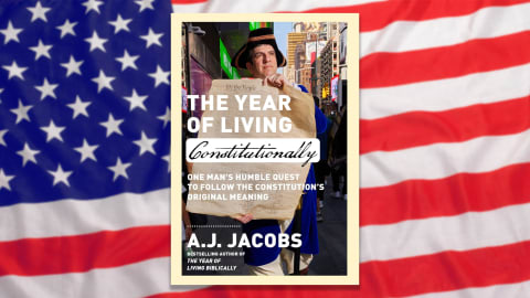 A.J. Jacobs’s ‘The Year of Living Constitutionally.’