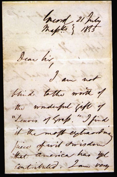 Emerson's letter to Walt Whitman, dated 21 July, 1855: "I am not blind to the worth of the wonderful gift of 'Leaves of Grass.' I find it the most extraordinary piece of wit and wisdom that America has yet contributed."