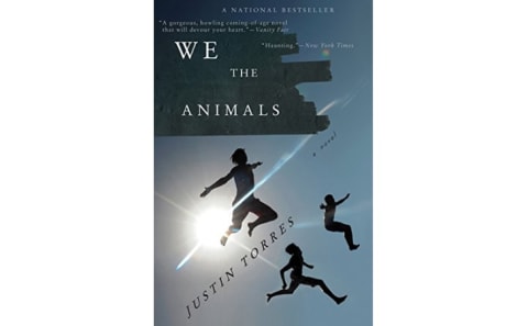 "We the Animals" by Justin Torres